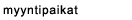 Myyntipaikat